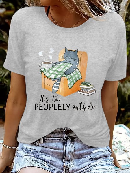 

Women's Funny Cat It Too Peoplely Outside Casual T-Shirt, Gray, T-shirts
