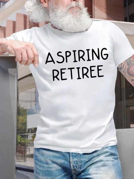 

Men's Funny A Spiring Retiree Graphic Printing Text Letters Crew Neck Cotton Casual T-Shirt, White, T-shirts