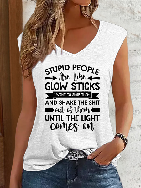 

Women's Funny Word Stupid People Are Like Glow Sticks V Neck Regular Fit Tank Top, White, Tank Tops