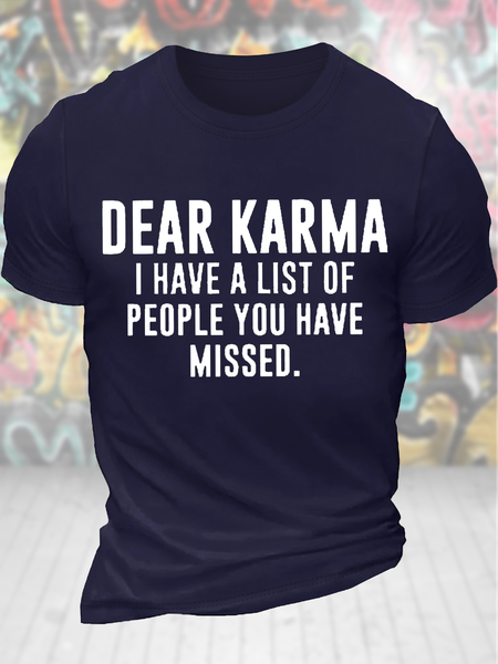 

Men's Funny Dear Karma I Have A List Of People You Have Missed Graphic Printing Casual Text Letters Crew Neck T-Shirt, Purplish blue, T-shirts
