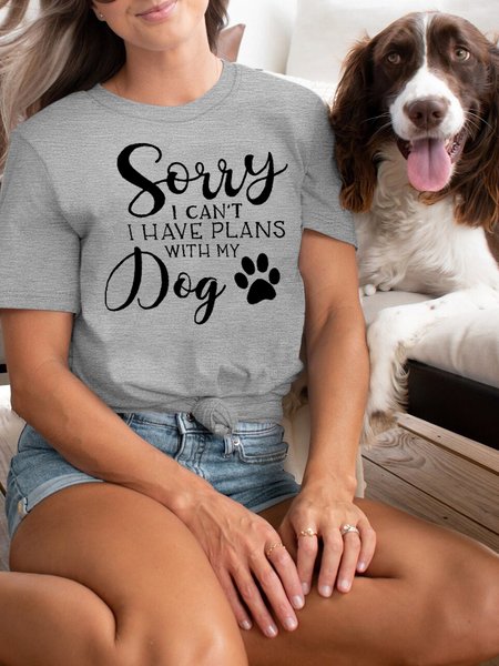 

Women's Sorry I Have Plans Pet and Owner Matching T-Shirt, Gray, T-shirts