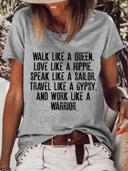 

Women's Funny Word Walk Like A Queen Love Like A Hippie Speak Like A Sailor Casual T-Shirt, Gray, T-shirts