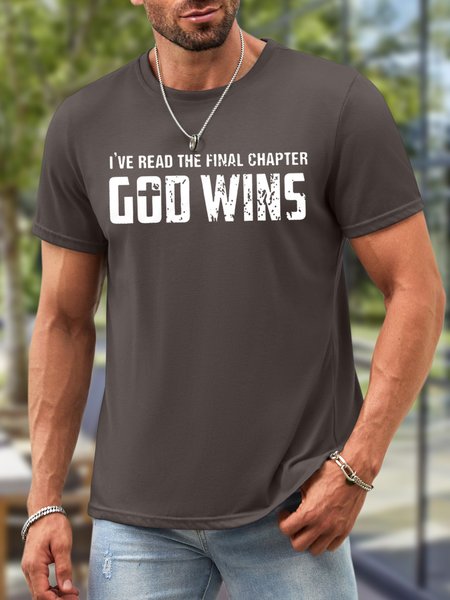 

Men I've Read The Final Chapter God Wins Waterproof Oilproof And Stainproof Fabric Loose Text Letters Crew Neck T-Shirt, Deep gray, T-shirts