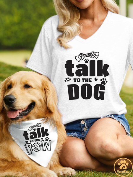 

Women's Talk To The Dog Cotton-Blend Matching T-Shirt, White, T-shirts