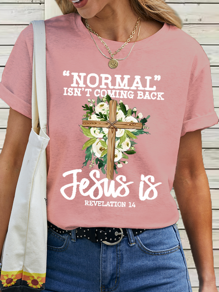

Women's Normal Isn't Coming Back Jesus Is Revelation Cotton Floral Casual Loose T-Shirt, Pink, T-shirts