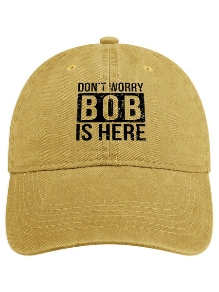 

Funny Word Don't Worry Bob Is Here Denim Baseball Cap, Yellow, Men's Hats