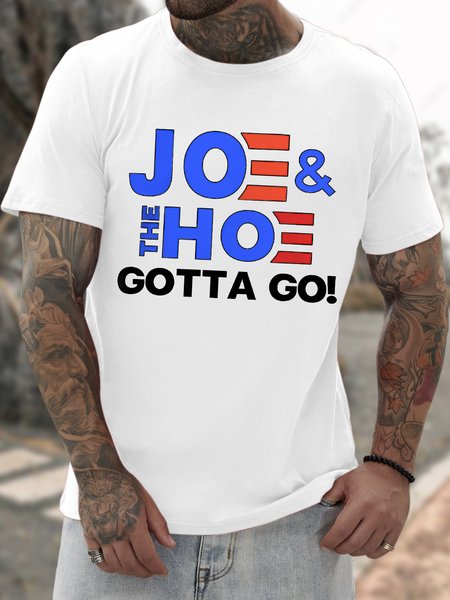 

Men's Funny Jo And The Ho Gotta Go Graphic Printing Crew Neck Text Letters Casual Cotton T-Shirt, White, T-shirts