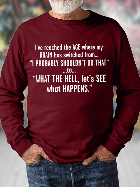 

Men's Funny I've Reached The Age Where My Brain Has Switched From Graphic Printing Crew Neck Text Letters Regular Fit Casual Sweatshirt, Red, Hoodies&Sweatshirts