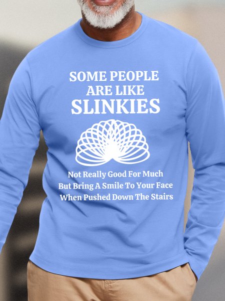 

Men's Funny Some People Are Like Slinkies Graphic Printing Casual Loose Top, Light blue, Long Sleeves