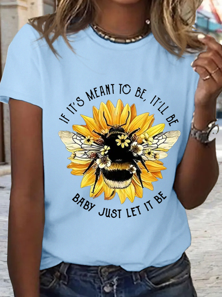 

Women's Sunflower Bee If It's Meant To Be It'll Be Simple T-Shirt, Light blue, T-shirts