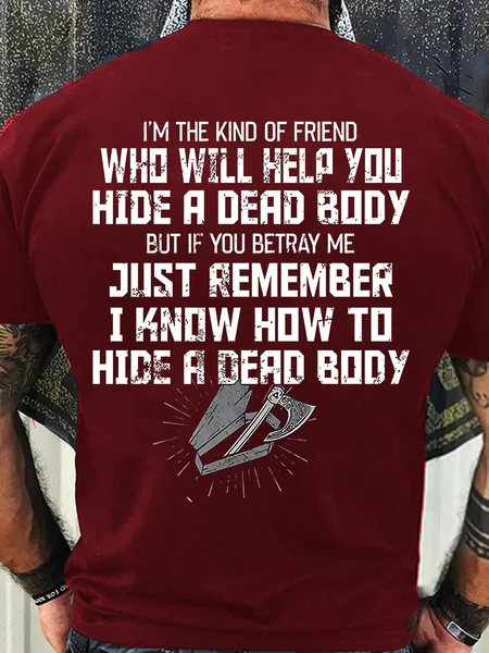 Men's I know how to hide a dead body Letters Casual Crew Neck T-Shirt, Red, T-shirts