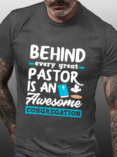

Men's Behind Every Great Pastor Is An Awesome CongregationCotton Casual Crew Neck Loose T-Shirt, Deep gray, T-shirts