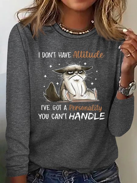 

Women's Funny Cat I Don't Have Attitude Casual Crew Neck Shirt, Gray, Long sleeves