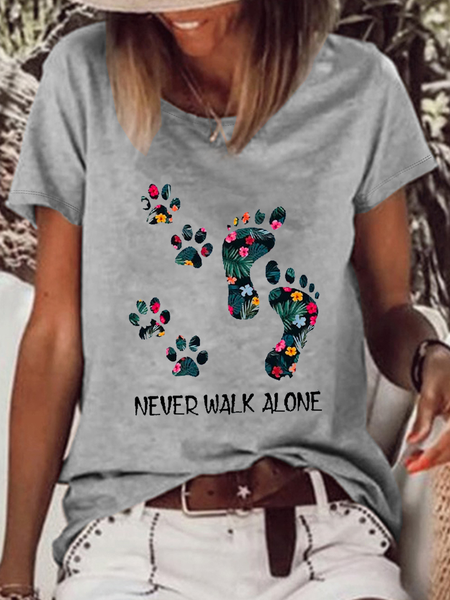 

Women's Never Walk Alone Dog Paw Printed Crew Neck Casual Cotton-Blend T-Shirt, Gray, T-shirts