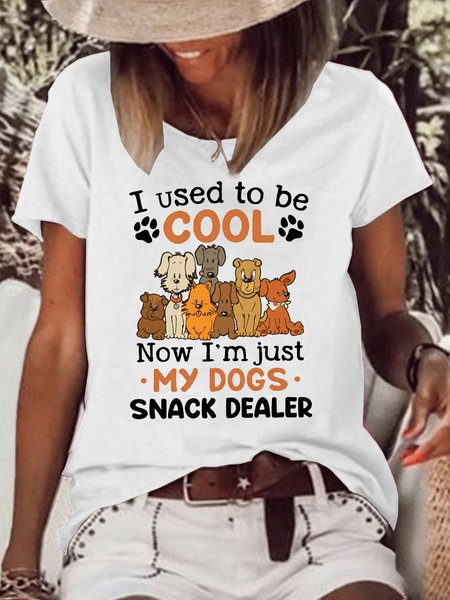 

Women's I Used To Be Cool Now I'm Just My Dogs Snack Dealer Dog Lover Casual Crew Neck T-Shirt, White, T-shirts