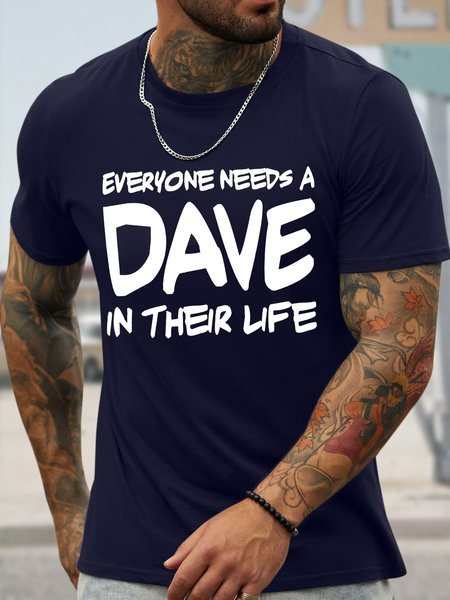 

Men's Funny Everyone Needs In Their Life Graphic Printing Crew Neck Cotton Casual T-Shirt, Purplish blue, T-shirts