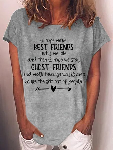 

Women's Friends Until We Die Crew Neck Casual T-Shirt, Gray, T-shirts