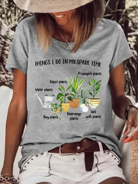 

Women's Casual Things I Do In My Spare Time Plant T-Shirt, Gray, T-shirts