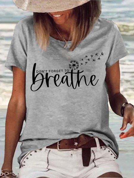 

Women's Just Breath Letters Casual T-Shirt, Gray, T-shirts