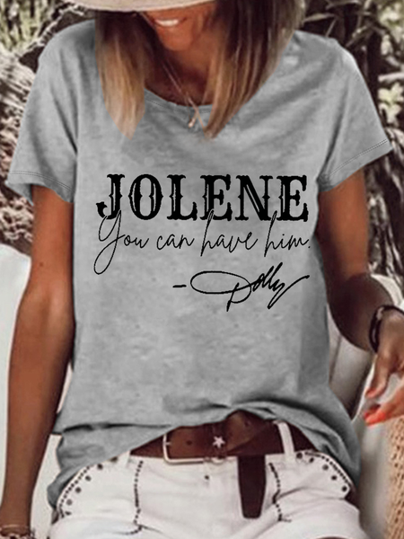 

Women's Casual You Can Have Him Print Loose Casual T-Shirt, Gray, T-shirts
