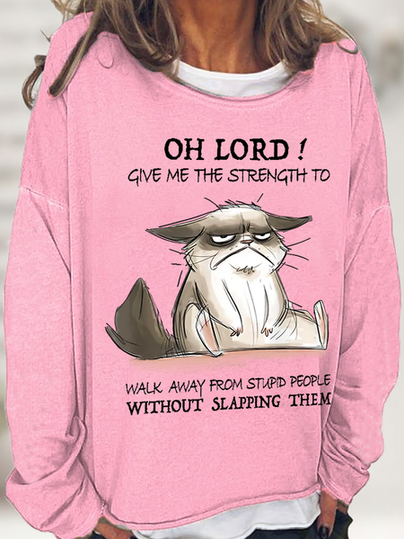 

Women's Funny Word Oh Lord Give Me The Strength To Walk Away From Stupid People Without Slapping Them Sweatshirt, Pink, Hoodies&Sweatshirts