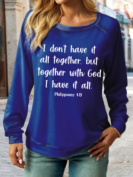 

Women's Together With God I Have It All Text Letters Casual Crew Neck Sweatshirt, Blue, Hoodies&Sweatshirts