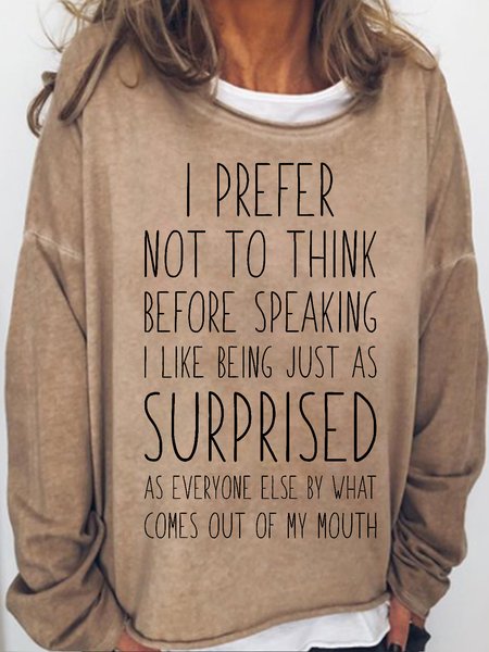 

Women's Casual Funny Sarcastic Crew Neck Sweatshirt, Light brown, Hoodies&Sweatshirts