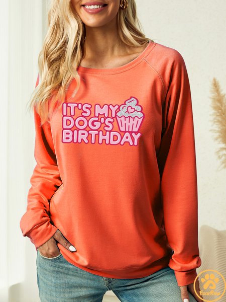 

WoMen’s T's My Dog's Birthday Text Letters Casual Sweatshirt Human Matching Dog T-Shirt, Orange, Hoodies&Sweatshirts