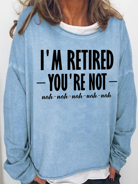 

Women's Funny Retired Sarcastic Casual Cotton-Blend Crew Neck Sweatshirt, Light blue, Hoodies&Sweatshirts