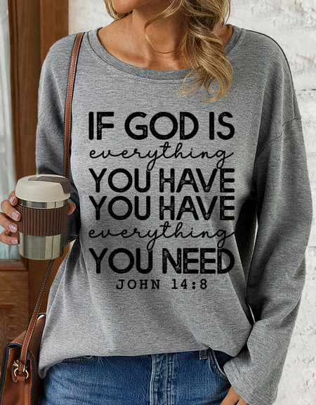 

Women's God Is Everything You Have Casual Crew Neck Text Letters Loose Sweatshirt, Gray, Hoodies&Sweatshirts
