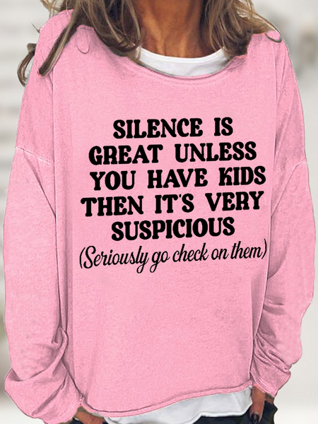 

Women's Silence Is Great Unless You Have Kids Cotton-Blend Regular Fit Casual Sweatshirt, Pink, Hoodies&Sweatshirts