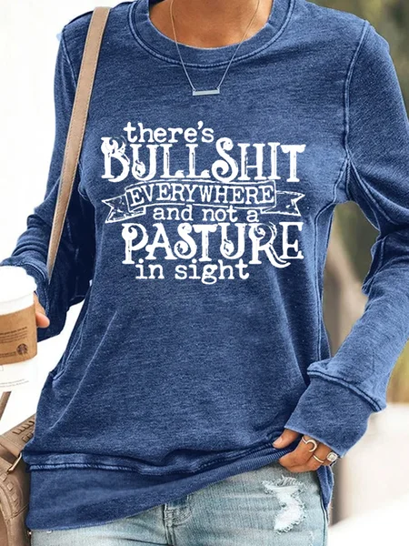 

Women's There's Bull Shit Funny Letters Casual Regular Fit Sweatshirt, Blue, Hoodies&Sweatshirts