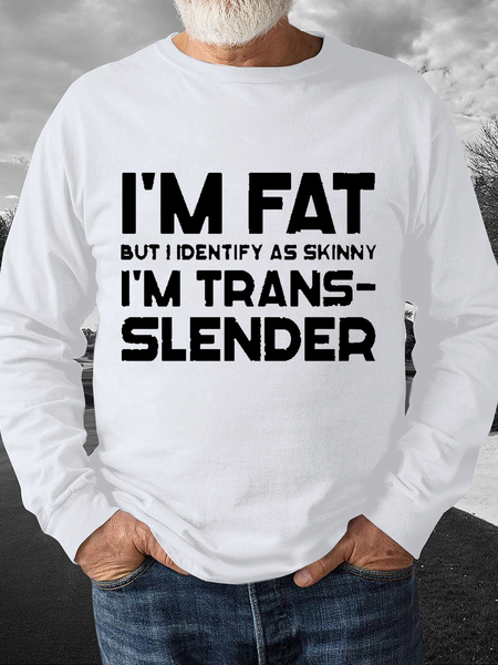 

Men's I'M TRANS SLENDER Casual Loose Crew Neck Sweatshirt, White, Hoodies&Sweatshirts