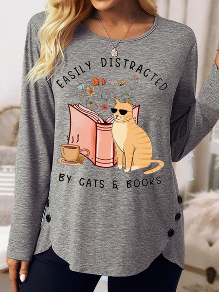 

Women's Funny Quotes With Cat and Books Easily Distracted By Cats and Books Casual Crew Neck Shirt, Gray, Long sleeves