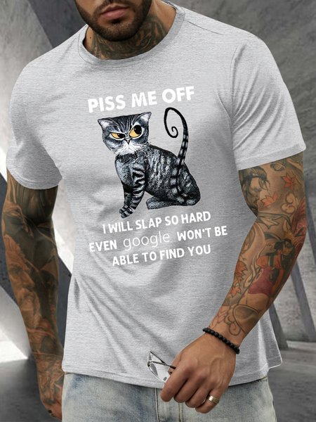

Men’s Piss Me Off I Will Slao So Hard Even Google Won't Be Able To Find You Crew Neck Casual T-Shirt, Light gray, T-shirts