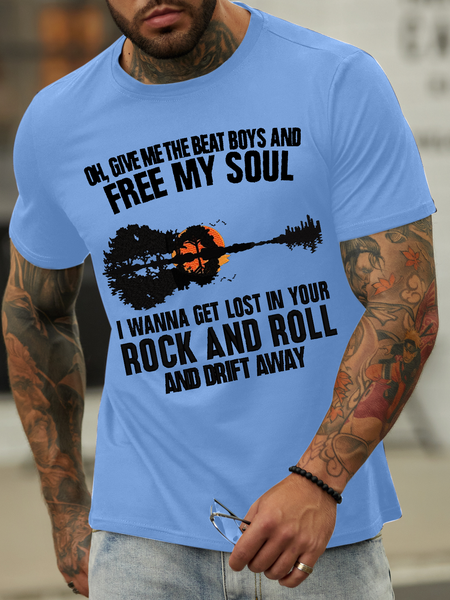 

Men's I wanna get lost in your rock and roll and drift away Casual Text Letters Cotton-Blend Crew Neck T-Shirt, Light blue, T-shirts