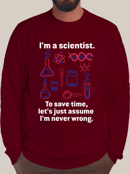 

Men's I'M A SCIENTIST TO SAVE TIME LET'S JUST ASSUME I'M NEVER WRONG Casual Cotton-Blend Color Block Sweatshirt, Red, Hoodies&Sweatshirts