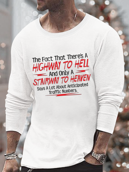 

Men's The Fact That There’S A Highway To Hell And Only A Stairway To Heaven Says A Lot About Anticipated Traffic Numbers Funny Graphic Print Color Block Casual Loose Crew Neck Top, White, Long Sleeves