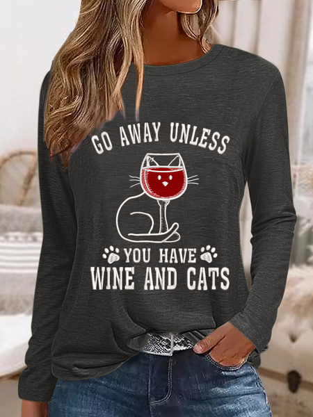 

Women's Go Away Unless You Have Wine And Cats Cotton-Blend Casual Cat Crew Neck Long Sleeve Shirt, Gray, Long sleeves