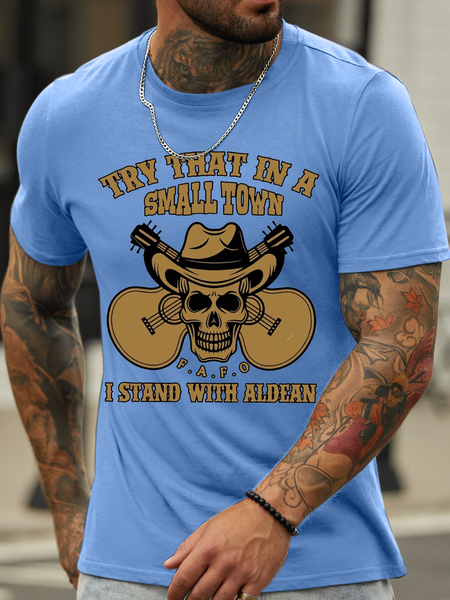 

TRY THAT IN A SMALL TOWN I STAND WITH ALDEAN Men's Crew Neck Loose Casual T-Shirt, Light blue, T-shirts