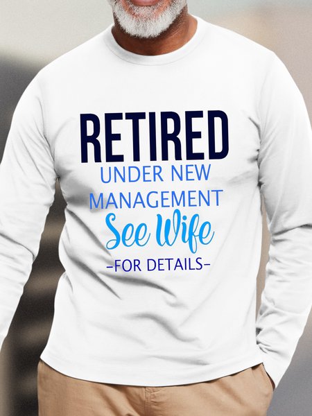 

Men’s Retire Text Letters Crew Neck Casual Top, White, Long Sleeves