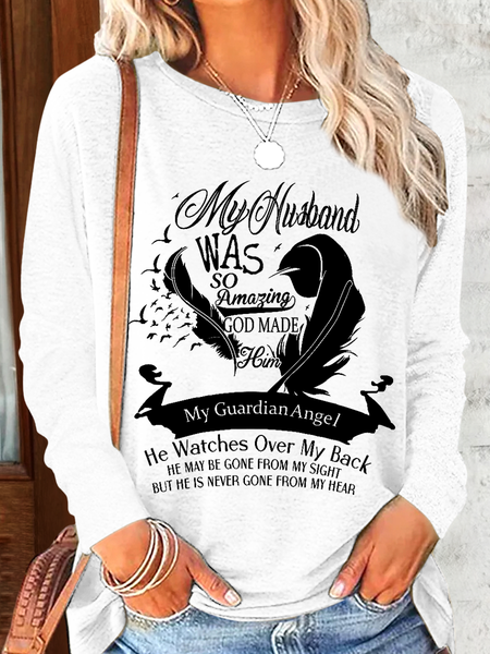 

Women's My Husband Guardian Angel Regular Fit Casual Cotton-Blend Crew Neck Long Sleeve Shirt, White, Long sleeves