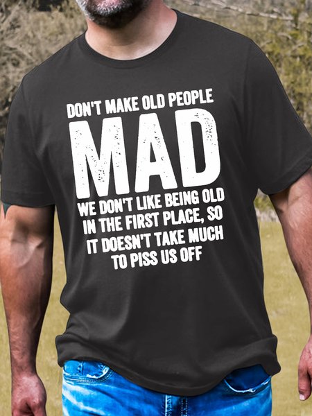 

Women's Cotton Don't Make Old People Mad We Don't like Being Old Crew Neck T-Shirt, Deep gray, T-shirts
