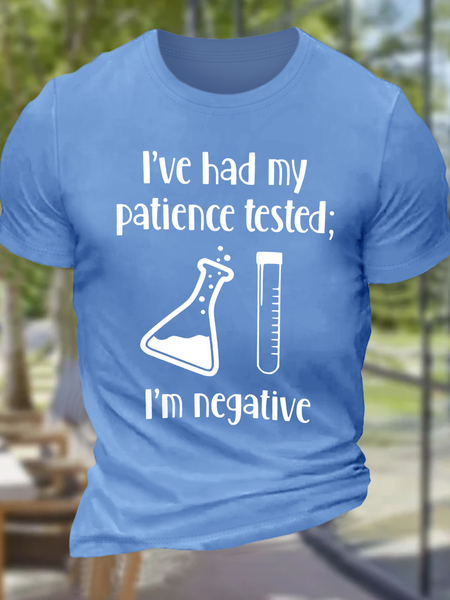 

Men's Funny Dish I’ve Had My Patience Tested Casual Cotton T-Shirt, Light blue, T-shirts