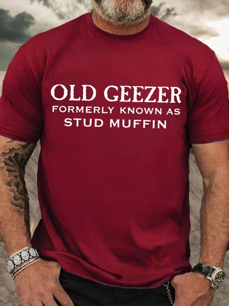 

Men‘s Old Geezer Formerly Known As Stud Muffin Casual Crew Neck T-Shirt, Red, T-shirts