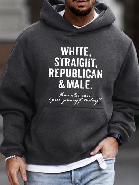 

Men's White Straight Republican Male How Else Can I Piss You Off Today Funny Graphic Print Casual Text Letters Loose Hoodie Hoodie, Deep gray, Hoodies&Sweatshirts