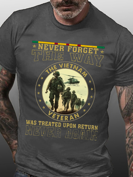 

Men's Never Forget the Way The Vietnam Veteran Was Treated - Perfect Gift For Vietnam Veteran Casual Cotton Crew Neck Loose T-Shirt, Deep gray, T-shirts