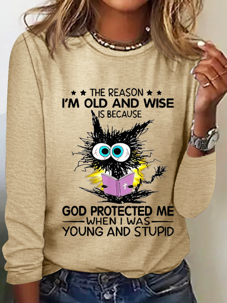 

Cat The Reason I'm Old And Wise Is Because God Protected Me Crew Neck Casual Shirt, Khaki, Long sleeves