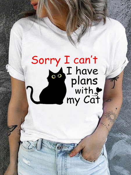 

Cotton Sorry I Can't I Have Plans With My Cat Casual Cat Regular Fit T-Shirt, White, T-shirts