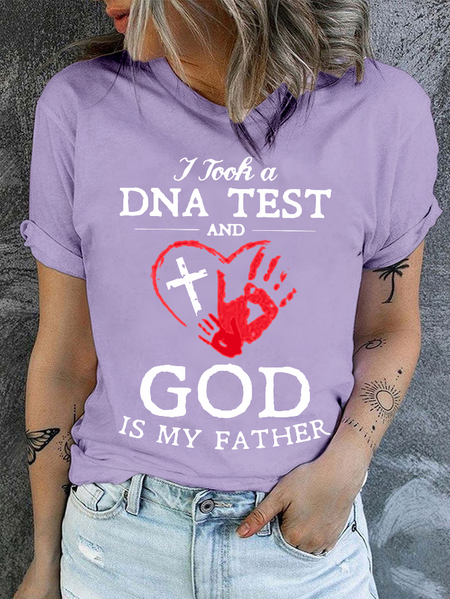 

Cotton I Took A Dna Test And God Is My Father Crew Neck Casual T-Shirt, Purple, T-shirts